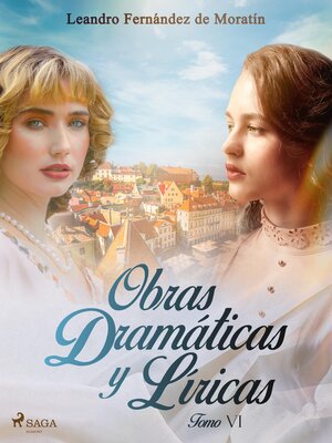 cover image of Obras dramáticas y líricas. Tomo VI